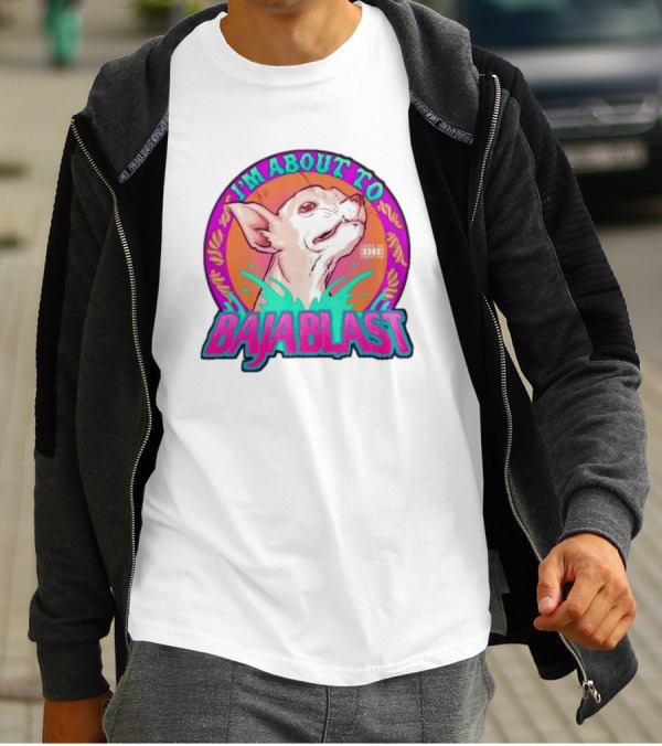 I’m About To Baja Blast Chihuahua With Vibrant Orange Teal Background T-Shirt