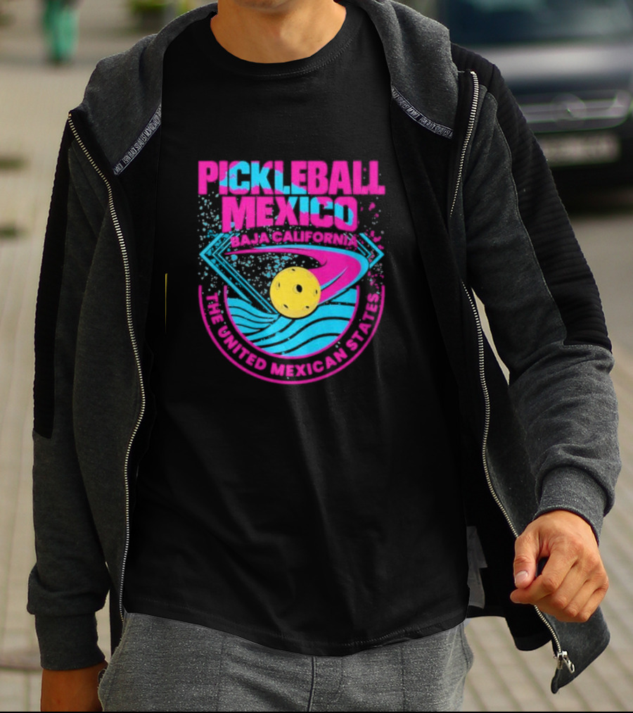 Pickleball Mexico Baja California The United Mexican States T-Shirt