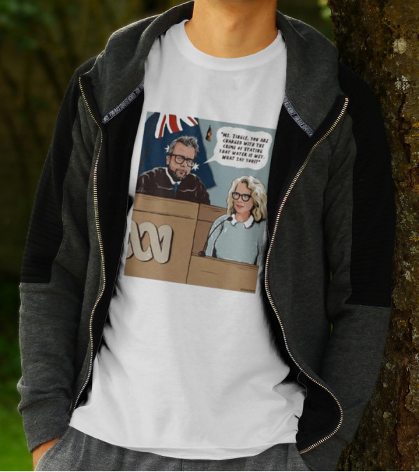 Ms Tingle You Are Charged With The Crime Of Stating That Water Is Wet What Say You Courtroom Scene T-Shirt