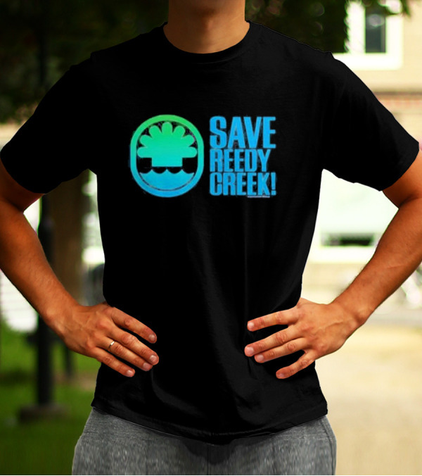 Save Reedy Creek T-Shirt