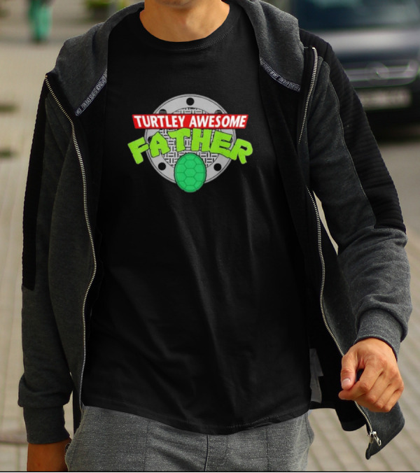 Turtley Awesome Father Sewer Cover Turtle Shell Father's Day T-Shirt