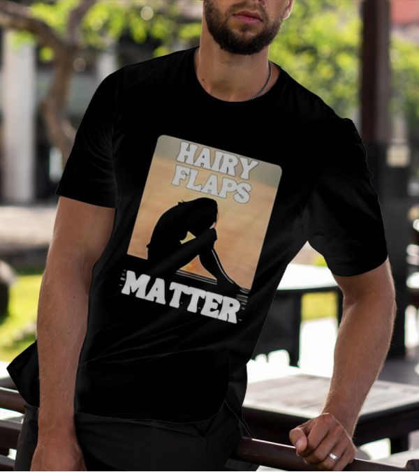 Hairy Flaps Matter Silhouette On Beach Background T-Shirt