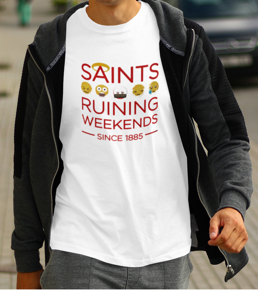 Saints Ruining Weekends Since 1885 Emoji Icons T-Shirt