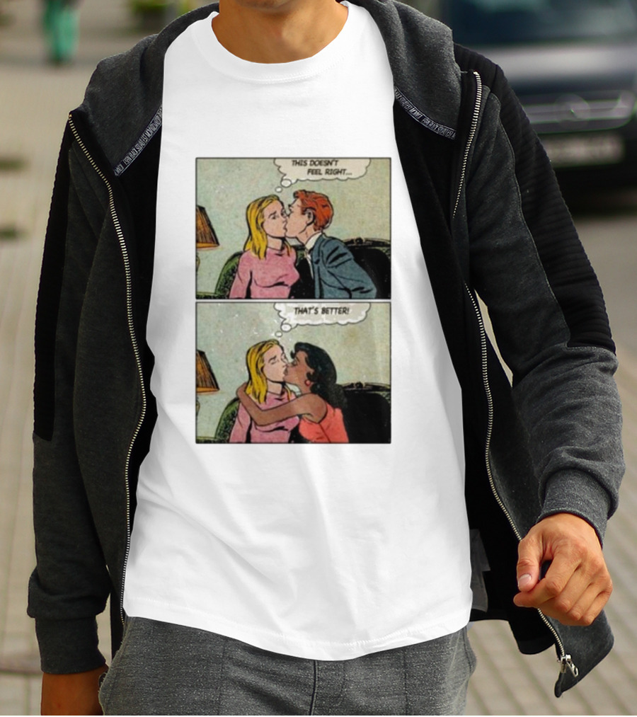 This Doesn’t Feel Right That’s Better Comic Panel With Thought Bubbles T-Shirt