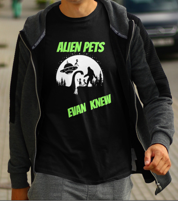 ALIEN PETS EVAN KNEW UFO BIGFOOT AND DINOSAUR SCENE T-Shirt