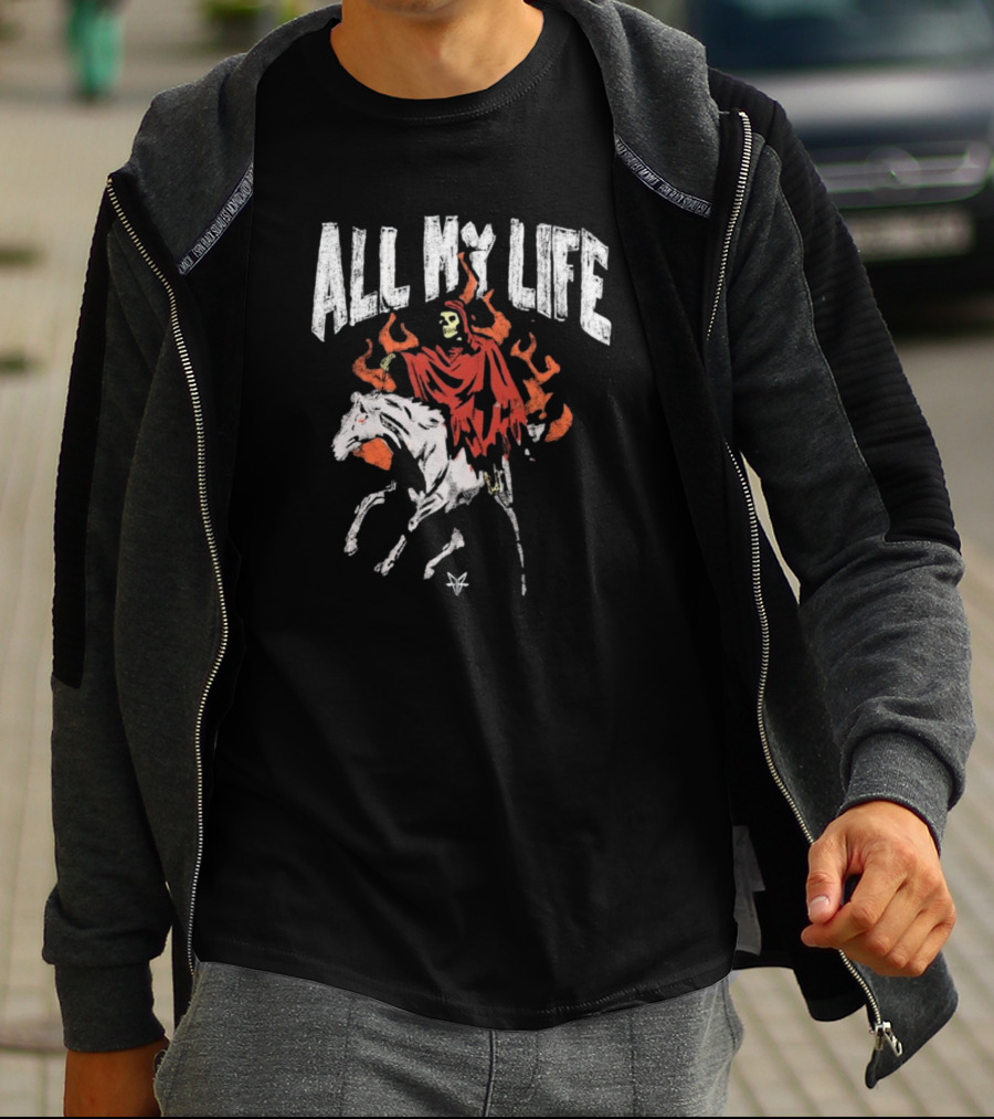 All My Life Reaper On Fiery Horse T-Shirt