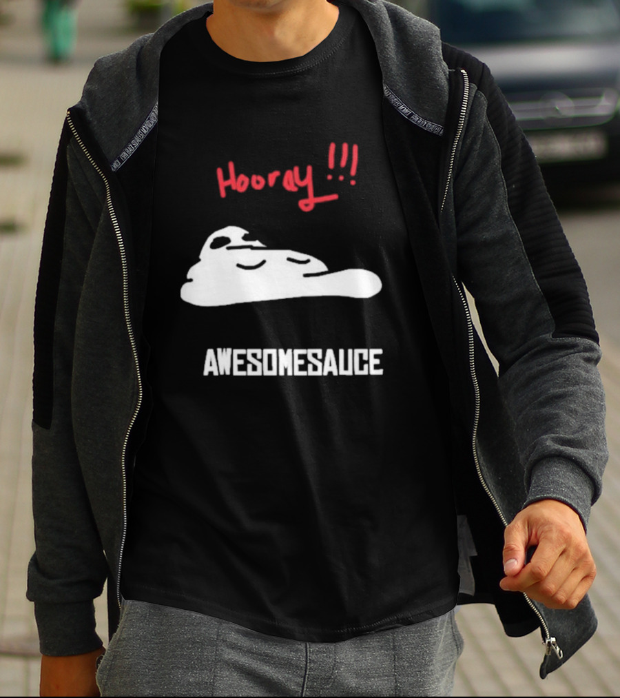 Hooray Awesomesauce Blob T-Shirt