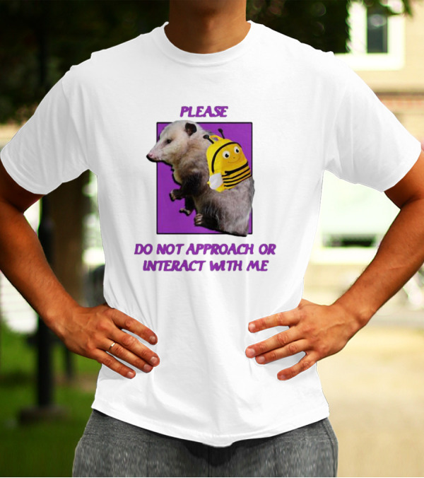 Possumcore Please Do Not Approach Or Interact With Me Bee Backpack T-Shirt