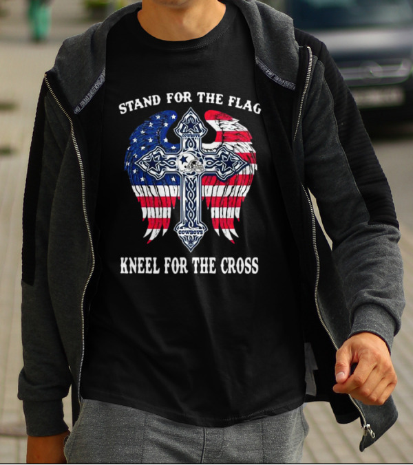 Stand For The Flag Kneel For The Cross Dallas Cowboys American Flag Wings Cross T-Shirt