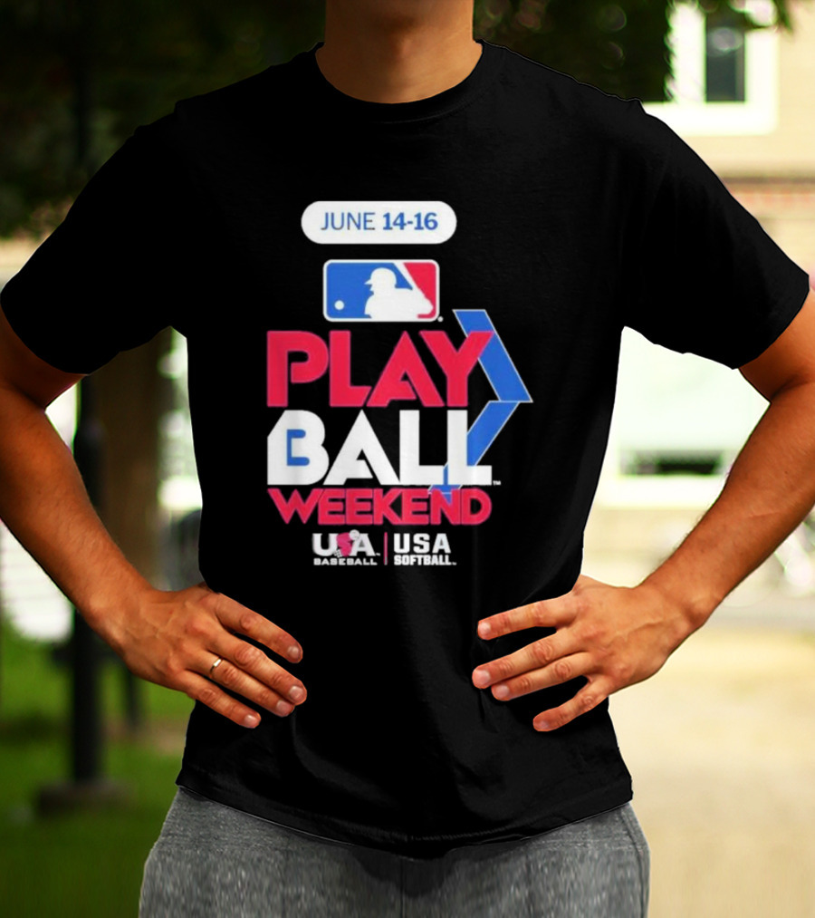 MLB Play Ball Weekend June 14-16 USA Baseball USA Softball T-Shirt