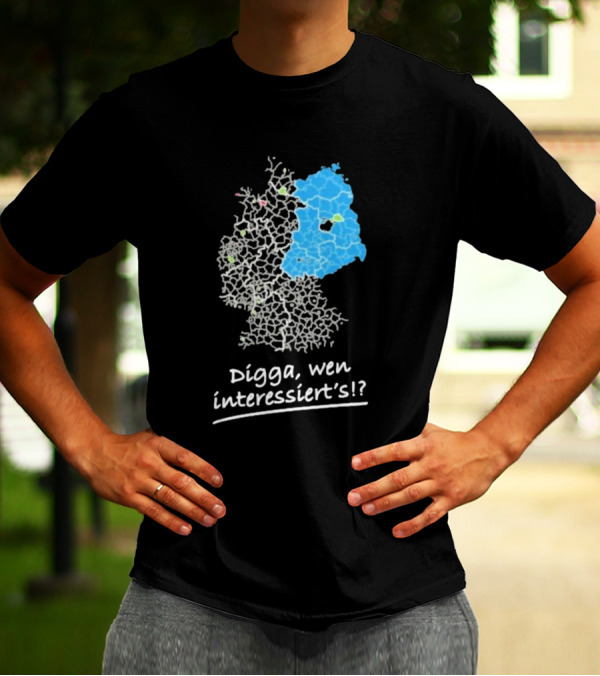 Digga Wen Interessiert Map Outline Blue Highlight T-Shirt
