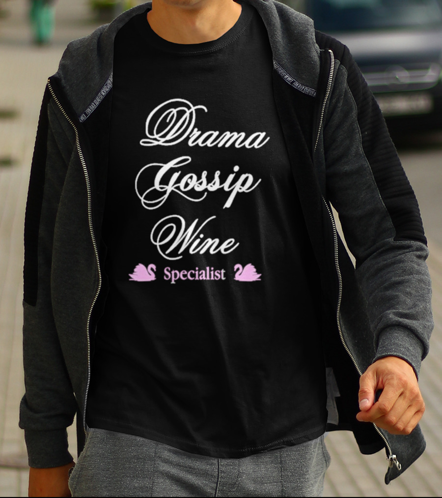 Drama Gossip Wine Specialist With Pink Swan Icons T-Shirt