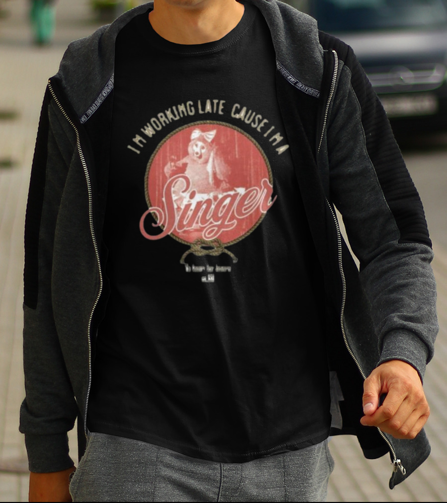 I'm Working Late Cause I'm Singer Iconic T-Shirt