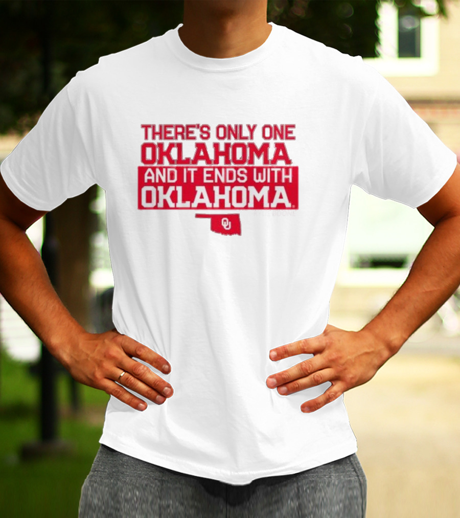 There’s Only One Oklahoma And It Ends With Oklahoma Rylie Boone OU T-Shirt