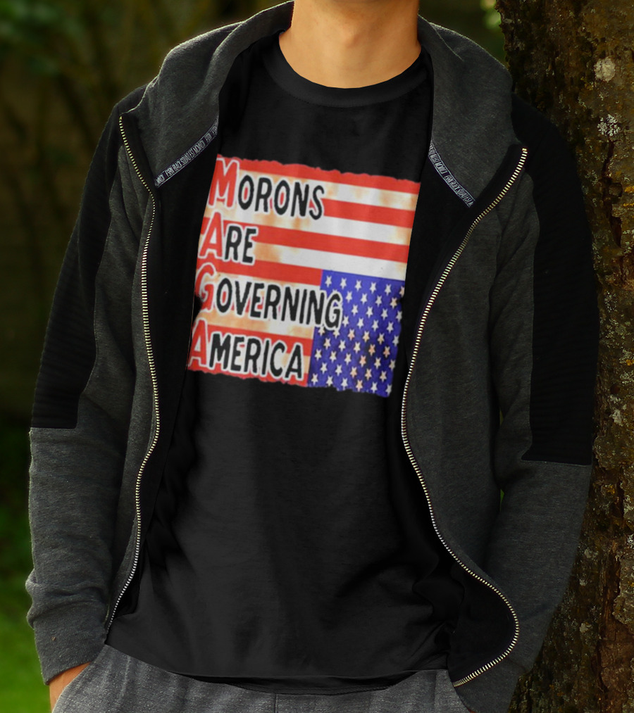 Morons Are Governing America MAGA T-Shirt