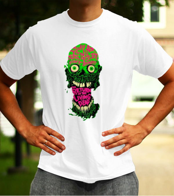 The Return Of The Living Dead Skull No Future More Brains Horror T-Shirt