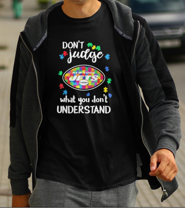 New York Jets Don't Judge What You Don't Understand Autism Puzzle T-Shirt