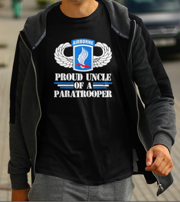 Airborne Proud Uncle Of A Paratrooper Winged Insignia T-Shirt