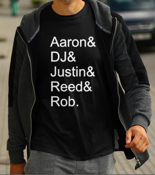 Aaron DJ Justin Reed Rob Icons And Legends T-Shirt