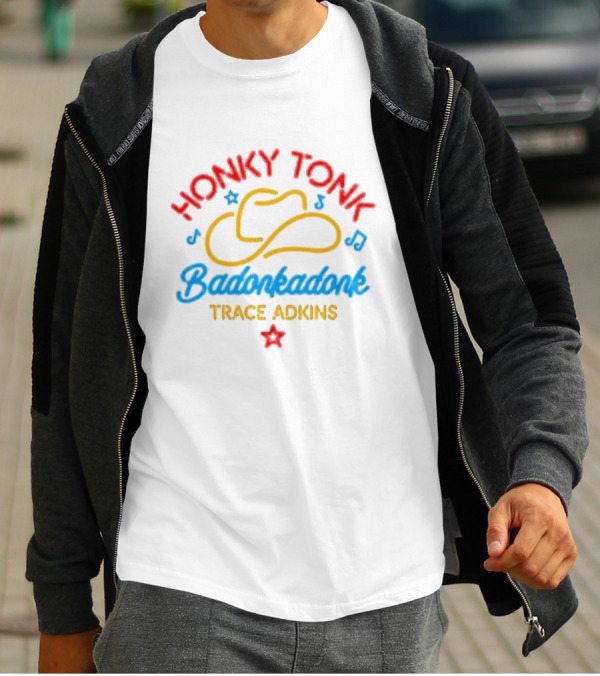 Trace Adkins Honky Tonk Badonkadonk Neon Hat Music Star T-Shirt