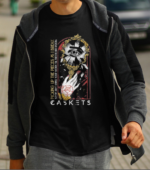 Caskets Band Picking Up The Pieces Broken Mirror Razor Words T-Shirt
