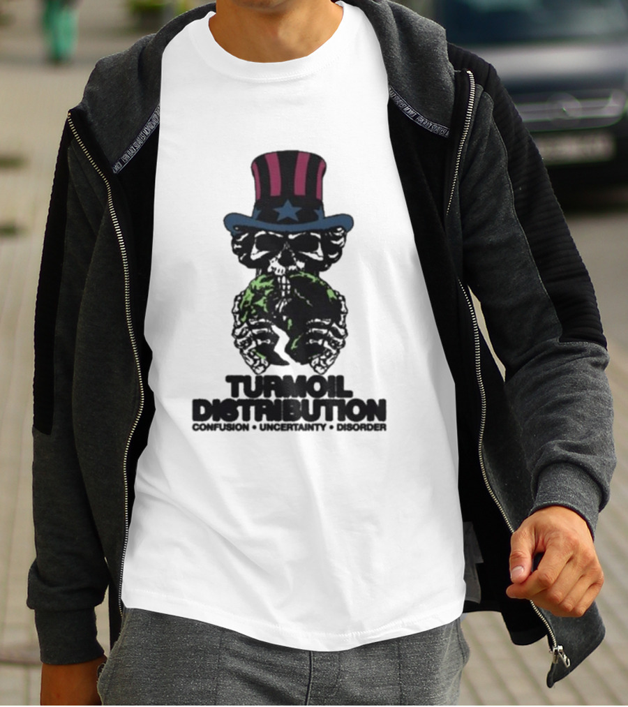 Turmoil Distribution Uncle Sam Confusion Uncertainty Disorder Skulls Earth T-Shirt