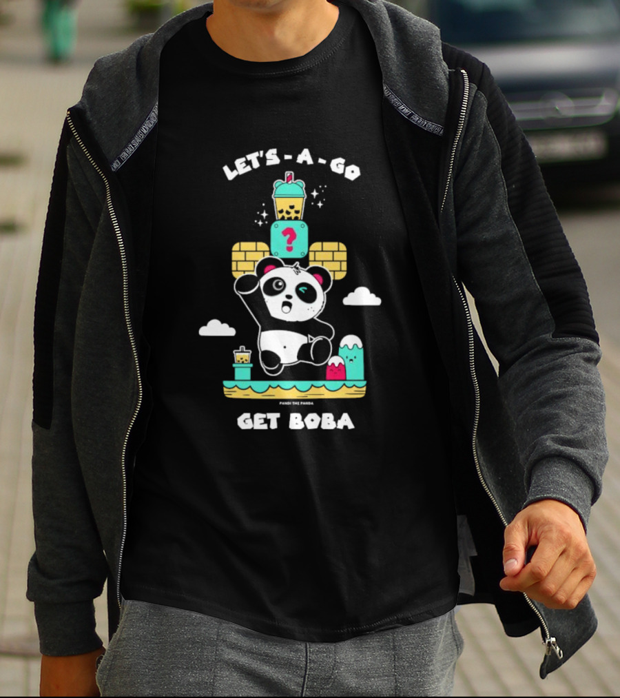 LET'S-A-GO GET BOBA PANDA THE PANDA T-Shirt