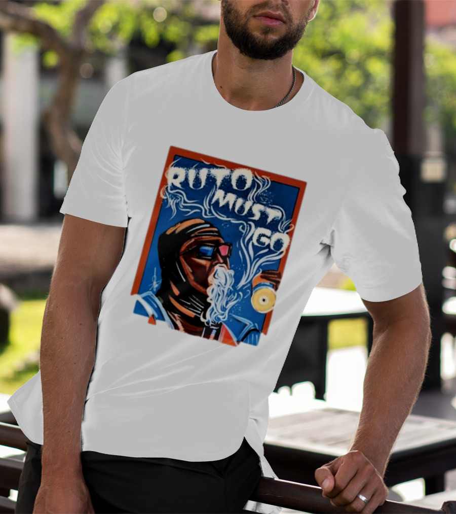 Ruto Must Go Bold Illustration With Smoking Character T-Shirt