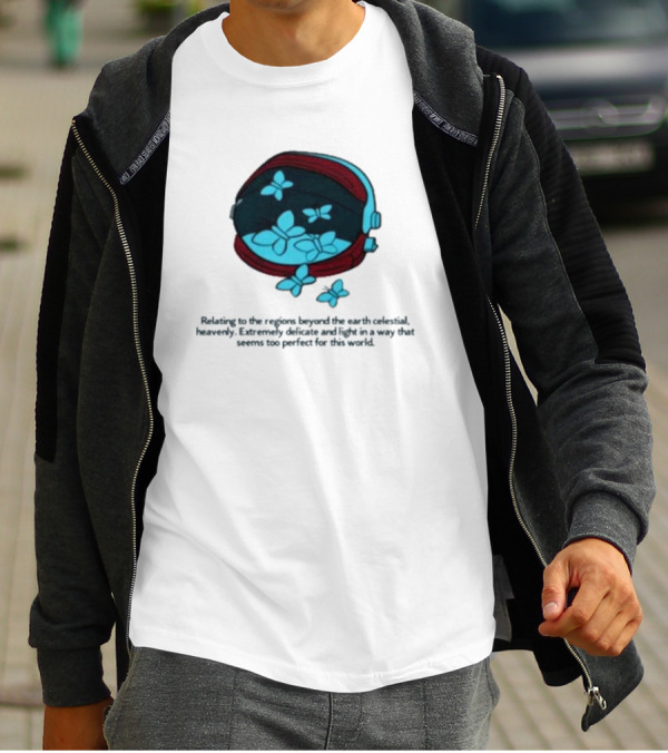 Relating To The Regions Beyond The Earth Celestial Heavenly Perfect Light T-Shirt