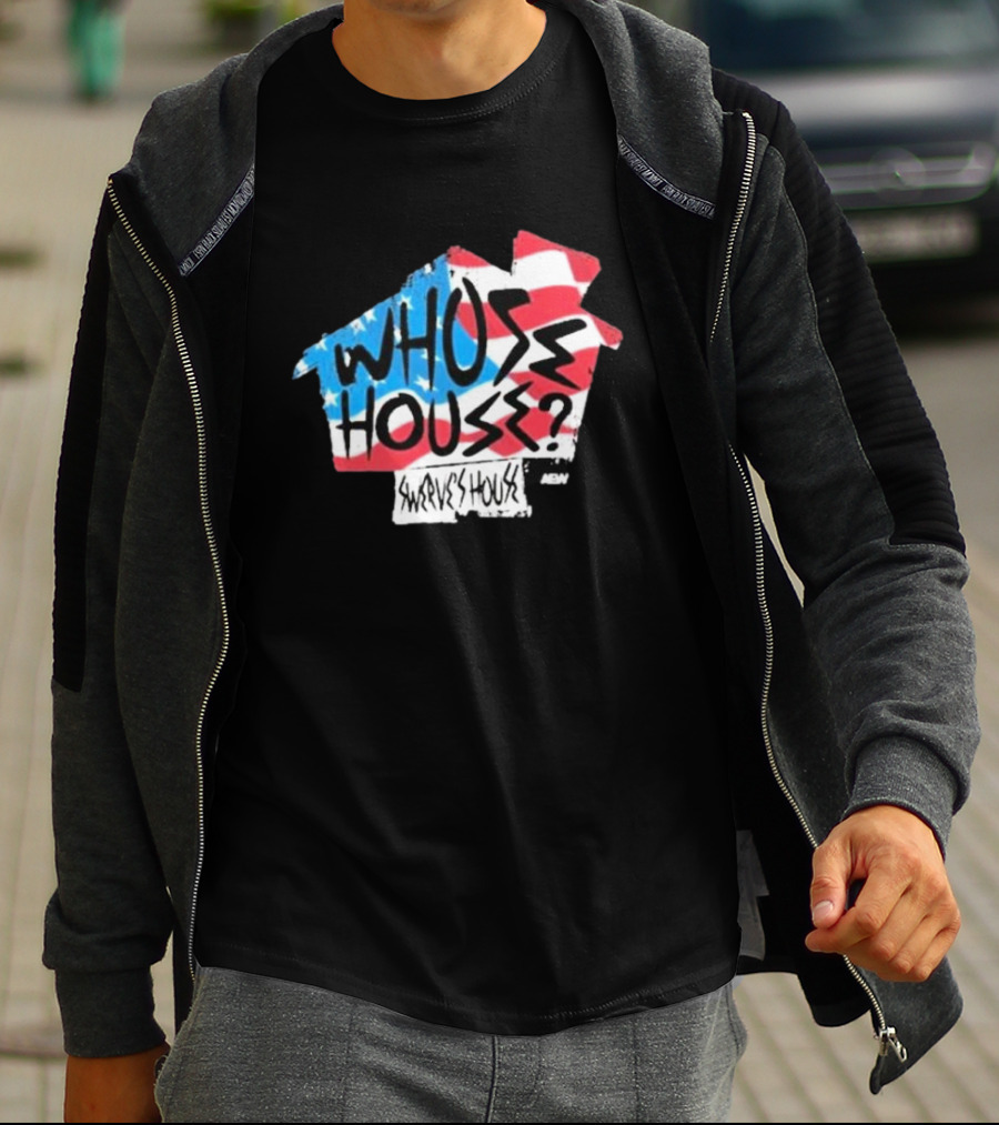 Swerve Strickland Whose House USA Stars And Stripes AEW T-Shirt