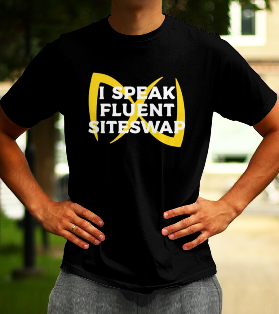 I Speak Fluent Siteswap Diabolo Juggling Pattern Enthusiast T-Shirt