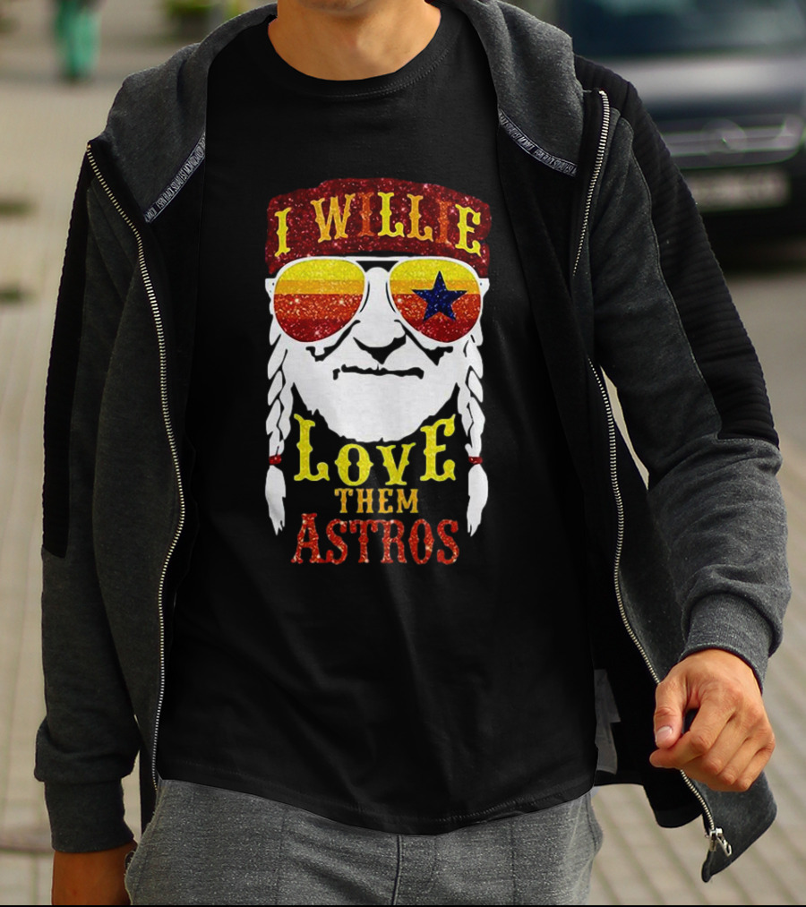 I Wille Love Them Astros T-Shirt