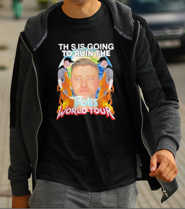 TH S IS GOING TO RUIN THE Trolls World Tour T-Shirt