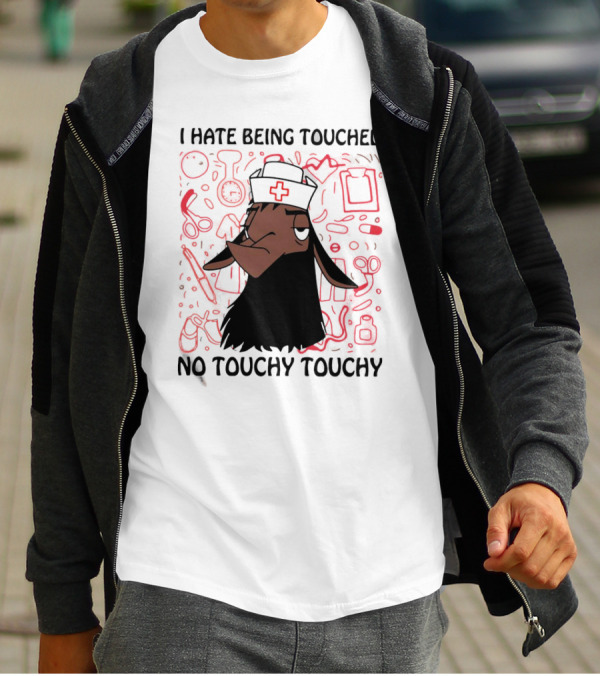I Hate Being Touched No Touchy Touchy Kuzco Llama Nurse T-Shirt