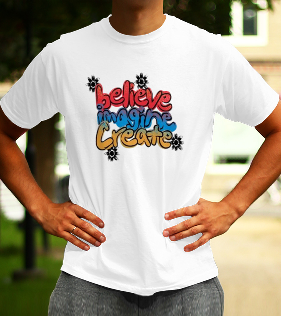 Believe Imagine Create Vic Garcia T-Shirt