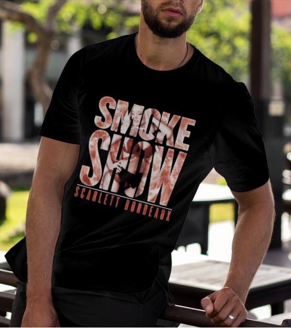 SMOKE SHOW SCARLETT BORDEAUX Text And Image Combination T-Shirt