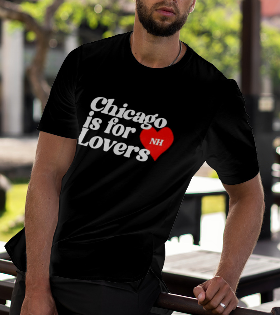 Chicago Is For Lovers NH Red Heart T-Shirt