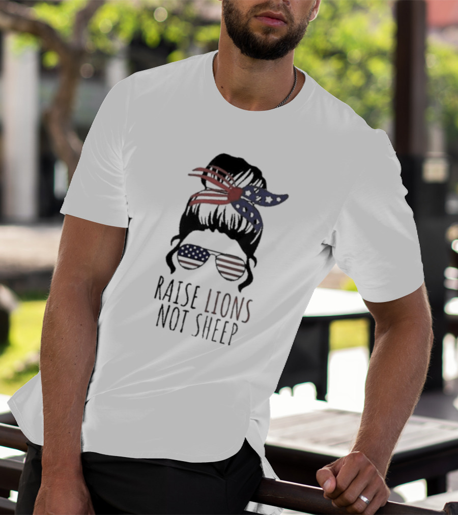 Raise Lions Not Sheep American Flag Sunglasses Messy Bun Stars And Stripes Bandana T-Shirt