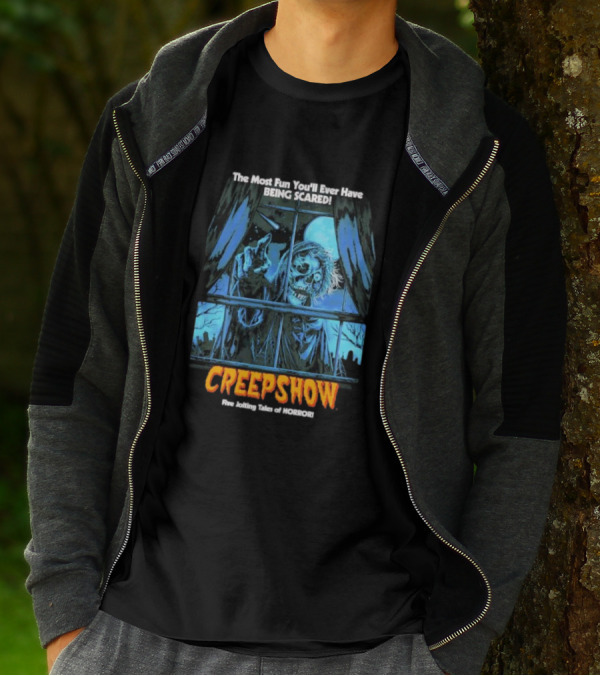 Creepshow The Most Fun You’ll Ever Have Being Scared Five Jolting Tales Of Horror T-Shirt