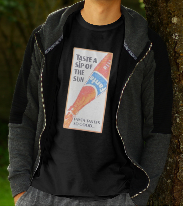 Taste A Sip Of The Sun Fanta Tastes So Good Refreshing Orange Beverage T-Shirt