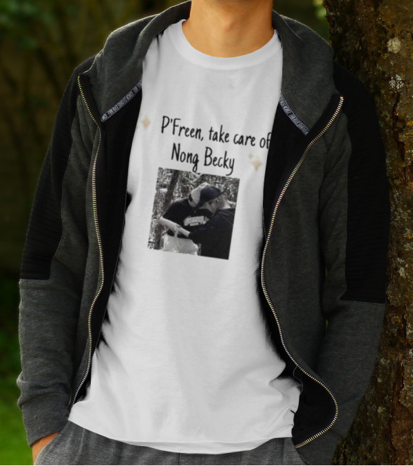 P'Freem Take Care Of Nong Becky Forest Adventure T-Shirt