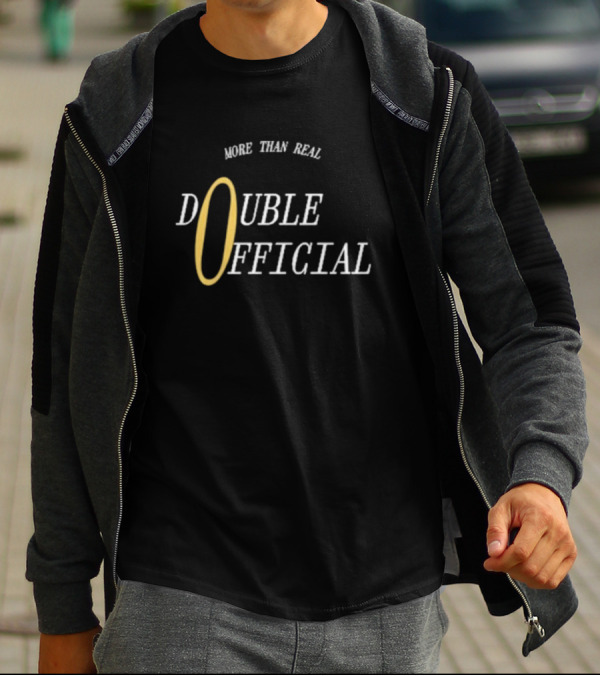 More Than Real Double T-Shirt