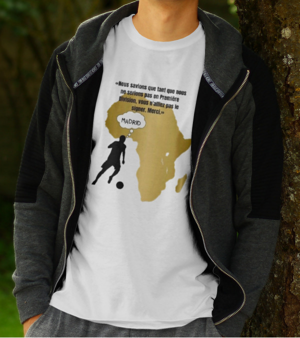 Nous Savions Que Tant Que Nous Ne Serions Pas En Première Division Carte Afrique Silhouette Footballeur Madrid T-Shirt