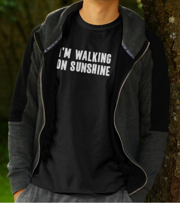 I'm Walking On Sunshine Retro Optimism Phrase T-Shirt