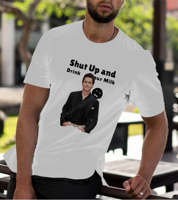Shut Up And Drink Your Milk With Smiling Man In Black Suit T-Shirt