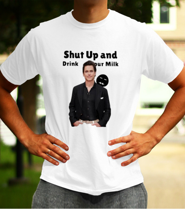 Shut Up And Drink Your Milk With Smiling Man In Black Suit T-Shirt