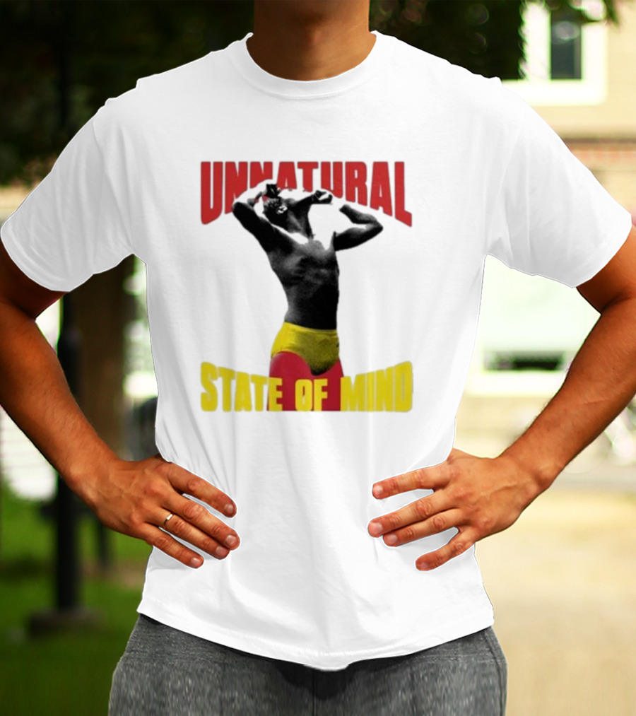 UNNATURAL STATE OF MIND Wrestling Champion T-Shirt