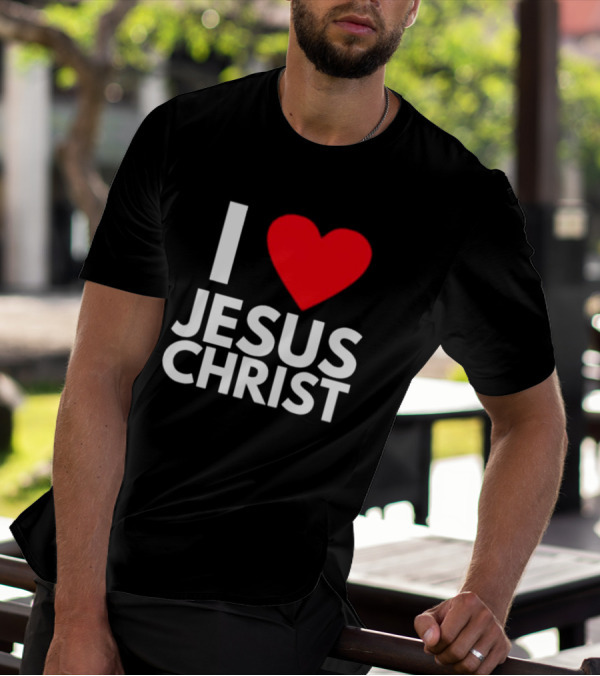 I Love Jesus Christ Christian Red Heart T-Shirt