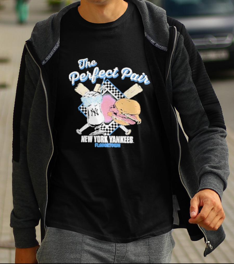 The Perfect Pair New York Yankees Flavortown Burger And Drink T-Shirt