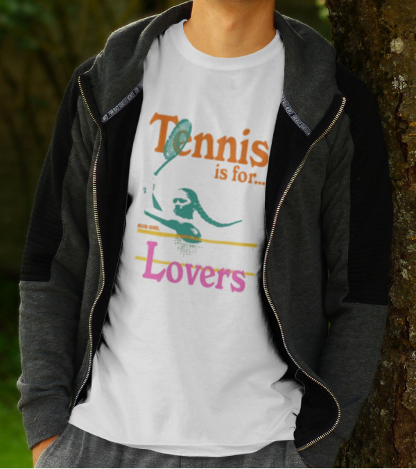 Tennis Is For Lovers Big Girl Lovers T-Shirt